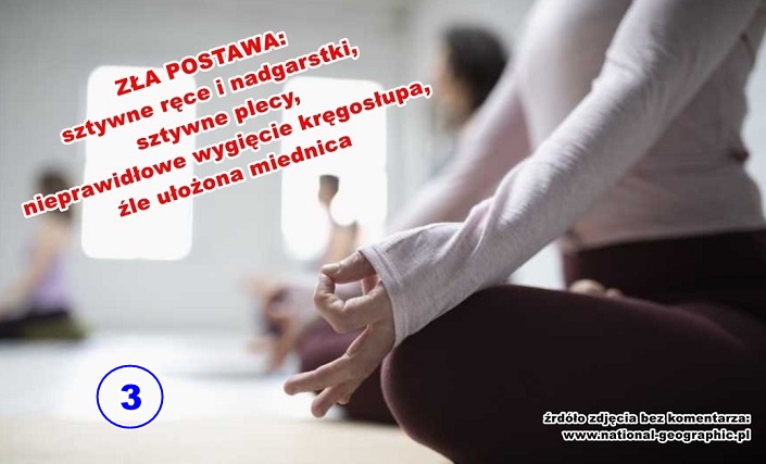 nieprawidłowa postawa, sztywne ręce i nadgarstki, nieprawidłowe wygięcie kręgosłupa, źle ułożona miednica